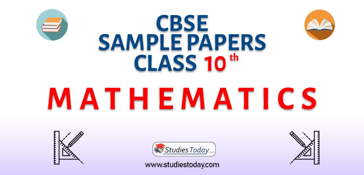 CBSE Sample Paper for Class 10 Mathematics