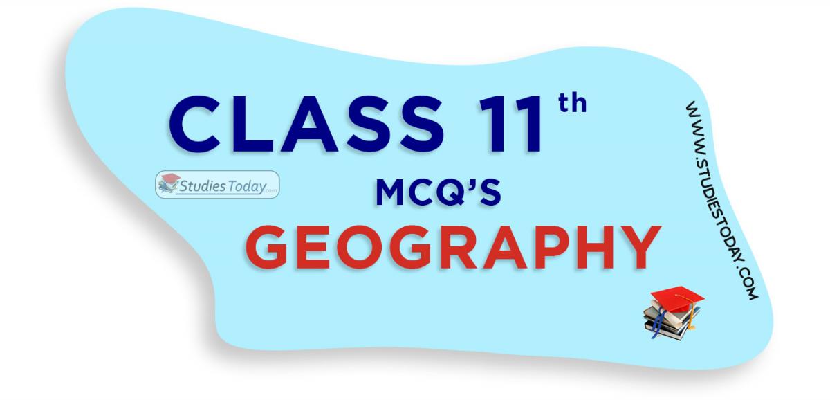 CBSE Class 11 Geography MCQs