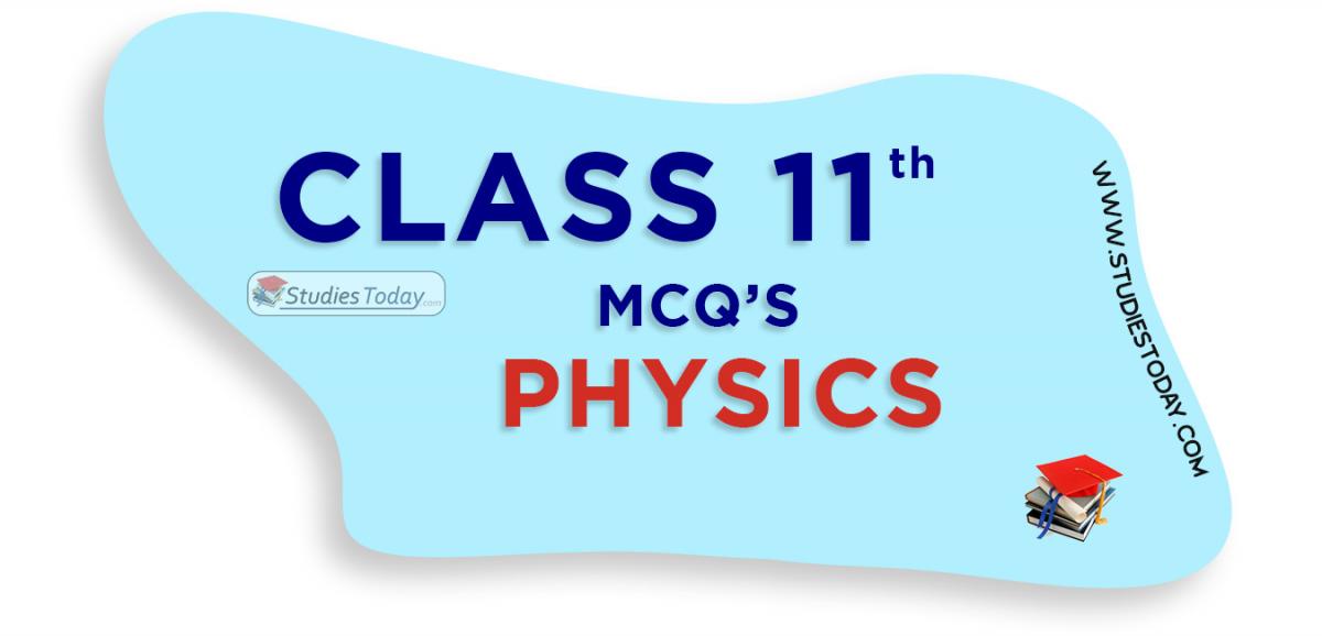 CBSE Class 11 Physics MCQs