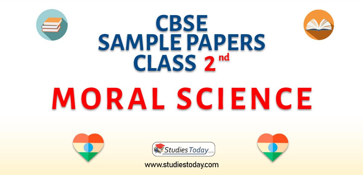 CBSE Sample Paper for Class 2 Moral Science
