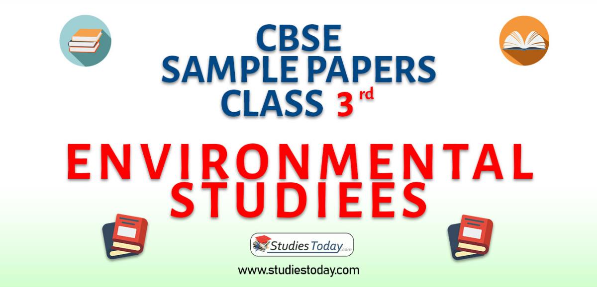 CBSE Sample Paper for Class 3 Environmental Studies