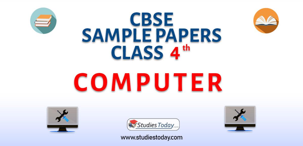 CBSE Sample Paper for Class 4 Computers