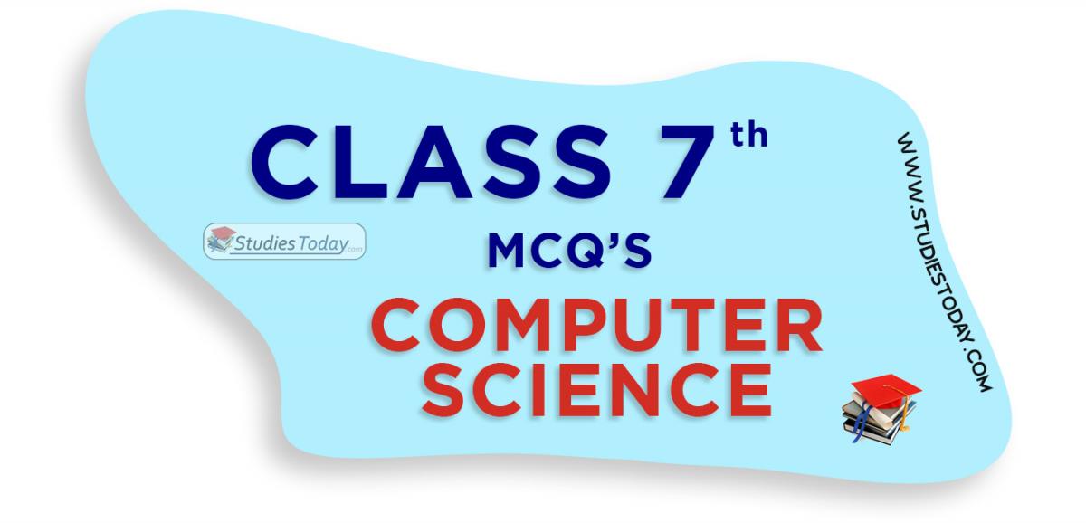 CBSE Class 7 Computer Science MCQs