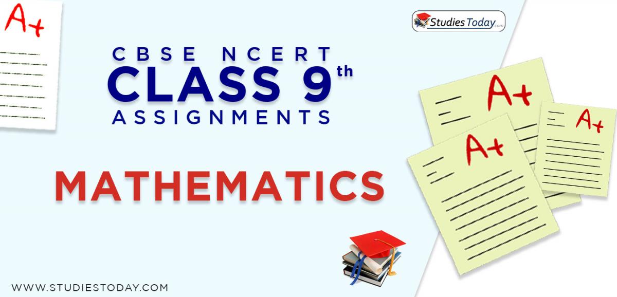 CBSE NCERT Assignments for Class 9 Mathematics