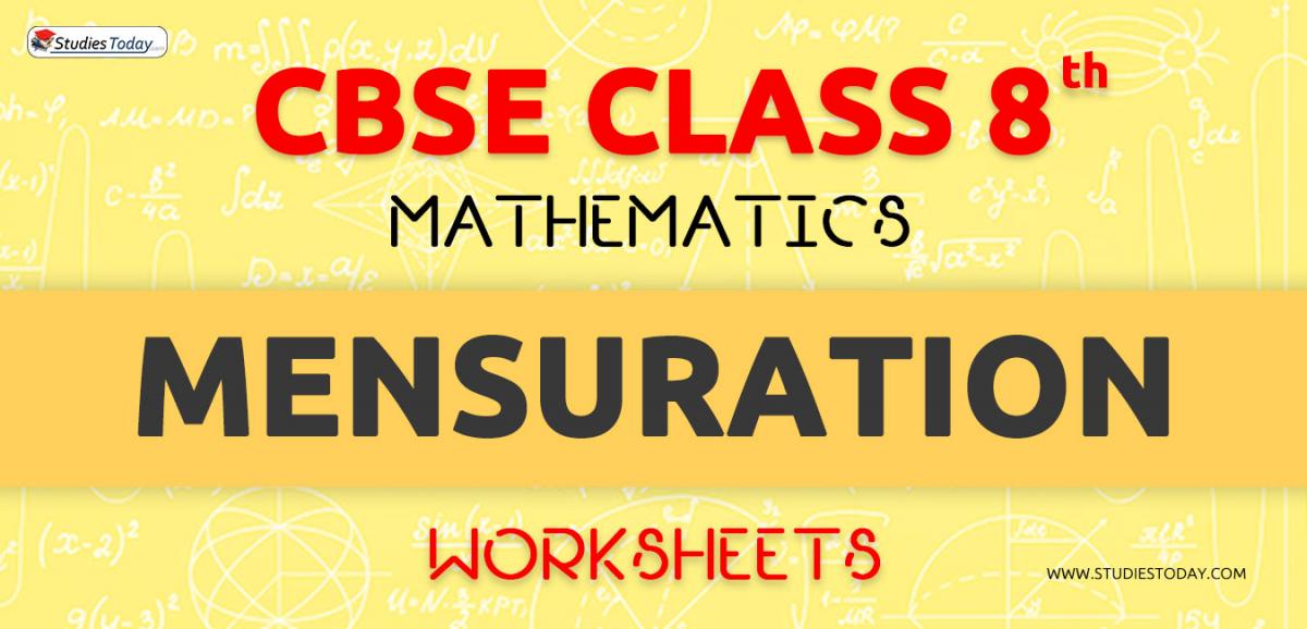 CBSE NCERT Class 8 Mensuration Worksheets