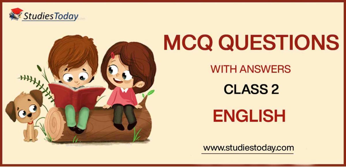 MCQs for Class 2 English