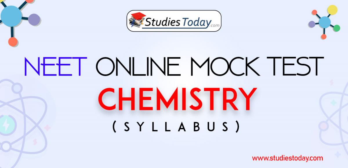 NEET Chemistry full syllabus Online Mock Test