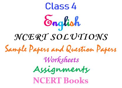 class_4_english_ncert_solutions_ncert_book_sample_papers