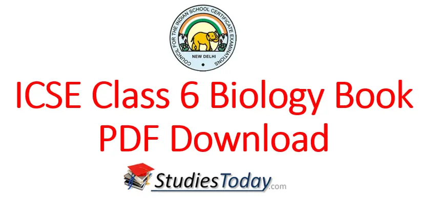 ICSE Class 6 Biology Book PDF Download