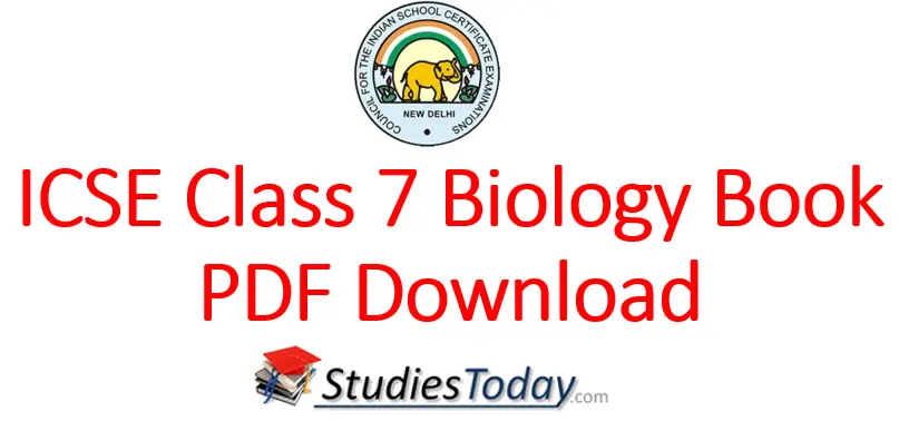 ICSE Class 7 Biology Book PDF Download